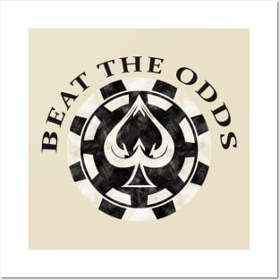 Beat The Odds Posters and Art